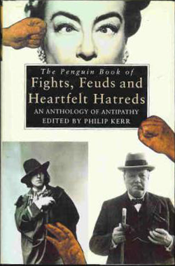 The Penguin Book of Fights, Feud and Heartfelt Hatreds Book Cover